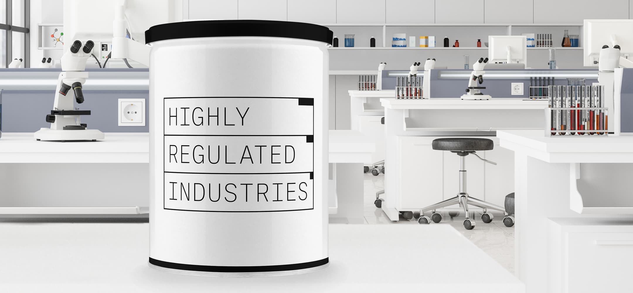 Highly Regulated Industries container in a lab